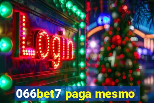 066bet7 paga mesmo